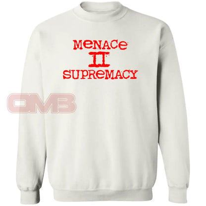 Menace Ii Supremacy White / S Sweatshirts