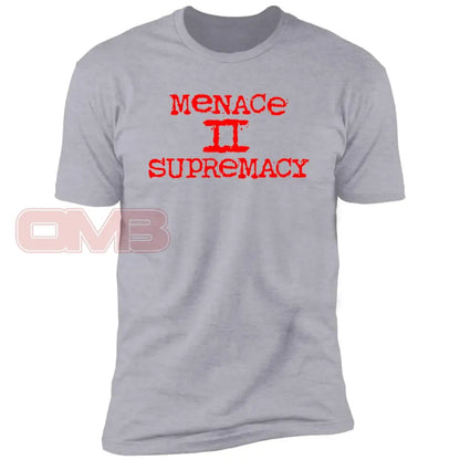 Menace To Supremacy Tee Heather Grey / X-Small T-Shirts