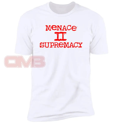 Menace To Supremacy Tee White / X-Small T-Shirts