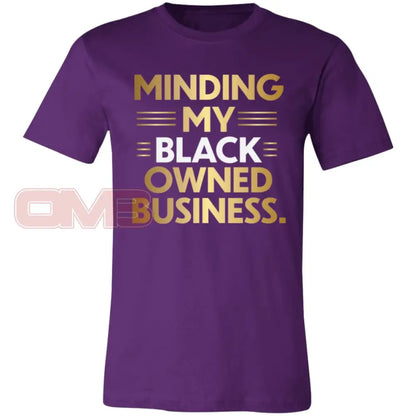 Minding My Black Owned Business Team Purple / X-Small T-Shirts