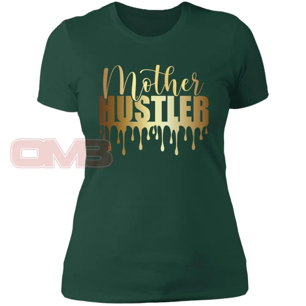 Mother Hustler Forest Green / X-Small T-Shirts