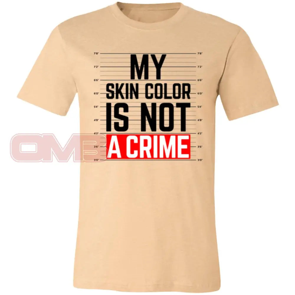 My Skin Color Is Not A Crime Tee Heather Sand Dune / X-Small T-Shirts