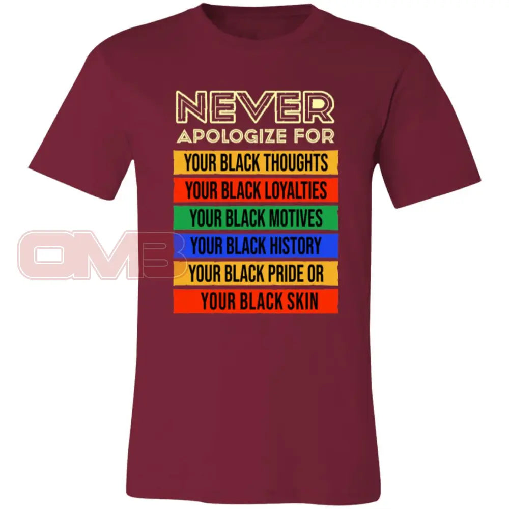 Never Apologize Tee Cardinal / X-Small T-Shirts