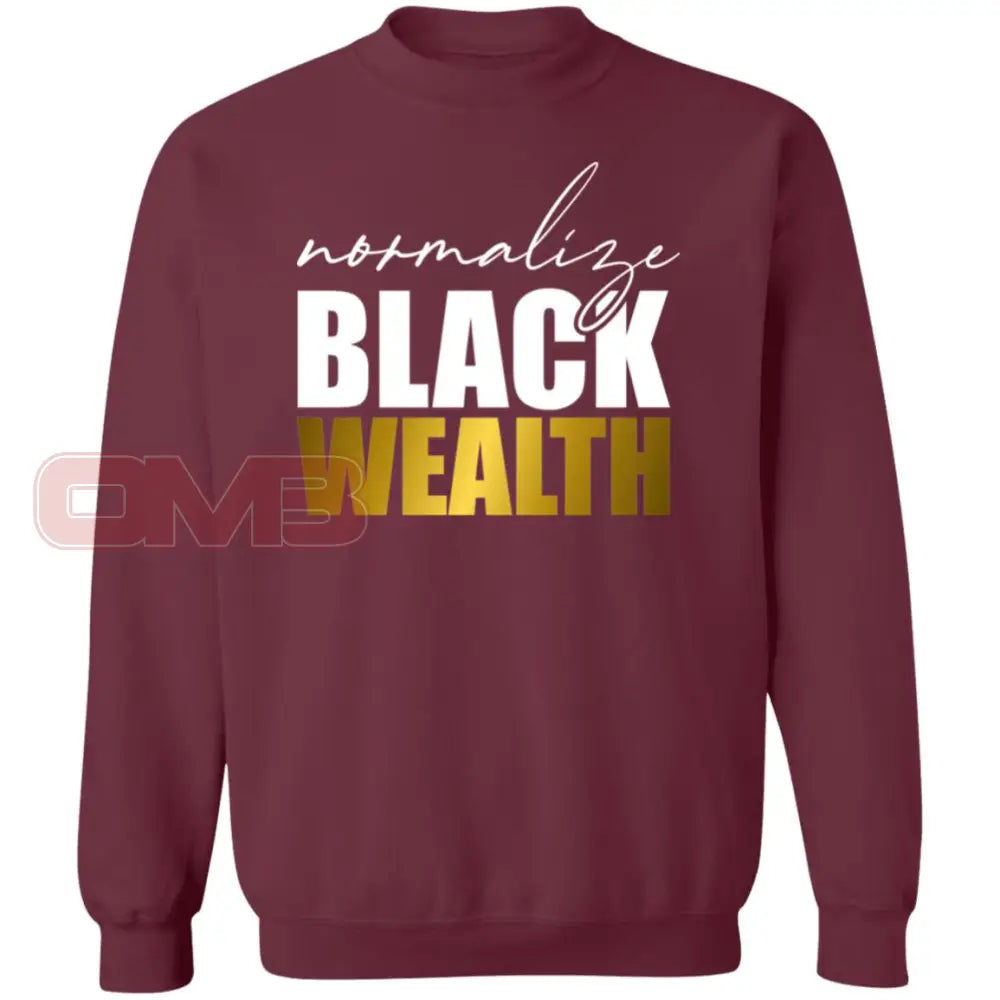 Normalize Black Wealth Sweatshirt Maroon / S Sweatshirts