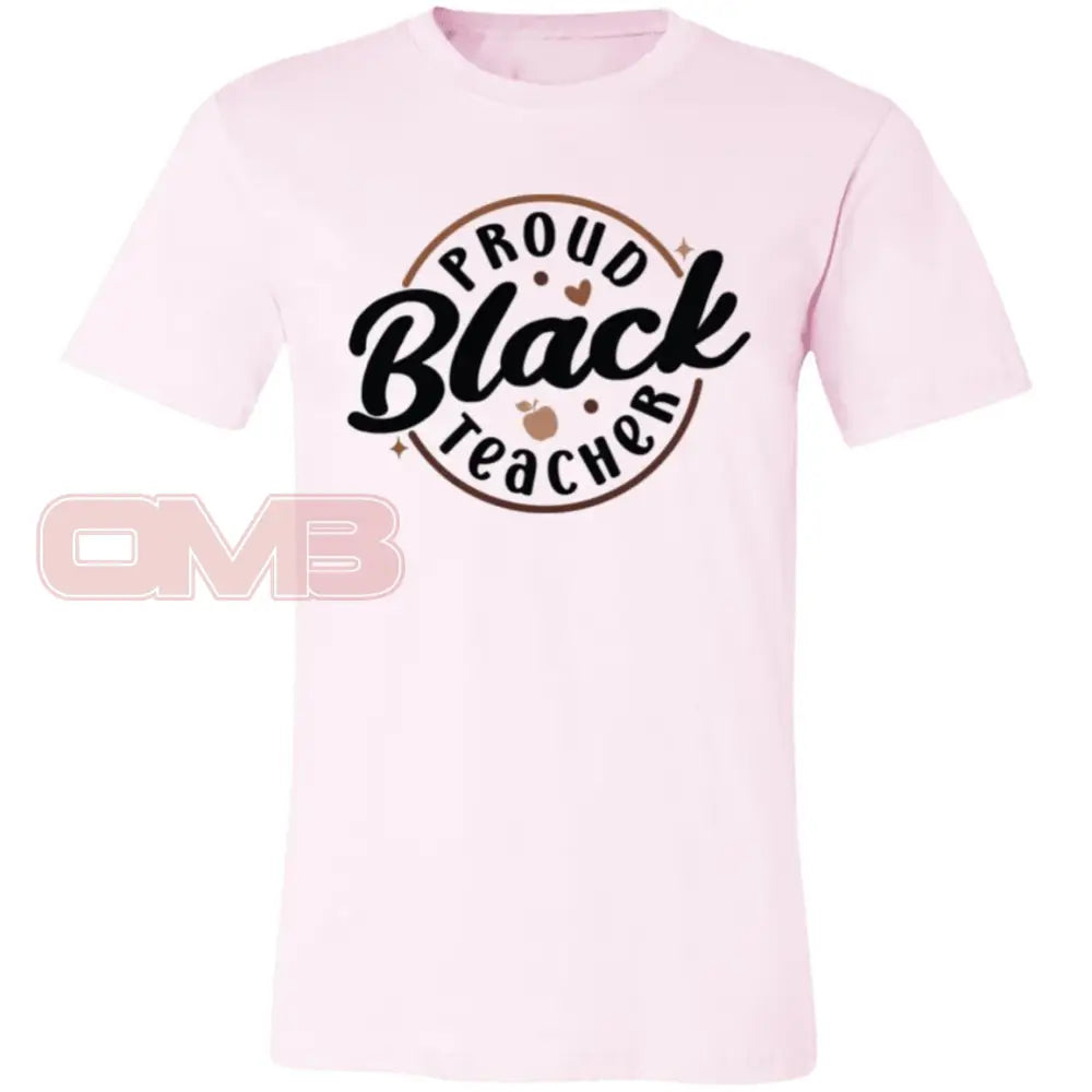 Proud Black Teacher Tee Soft Pink / X-Small T-Shirts