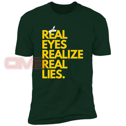 Real Eyes Realize Lies Forest Green / X-Small T-Shirts