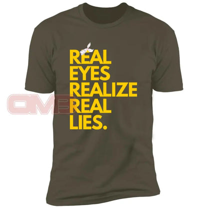 Real Eyes Realize Lies Military Green / X-Small T-Shirts