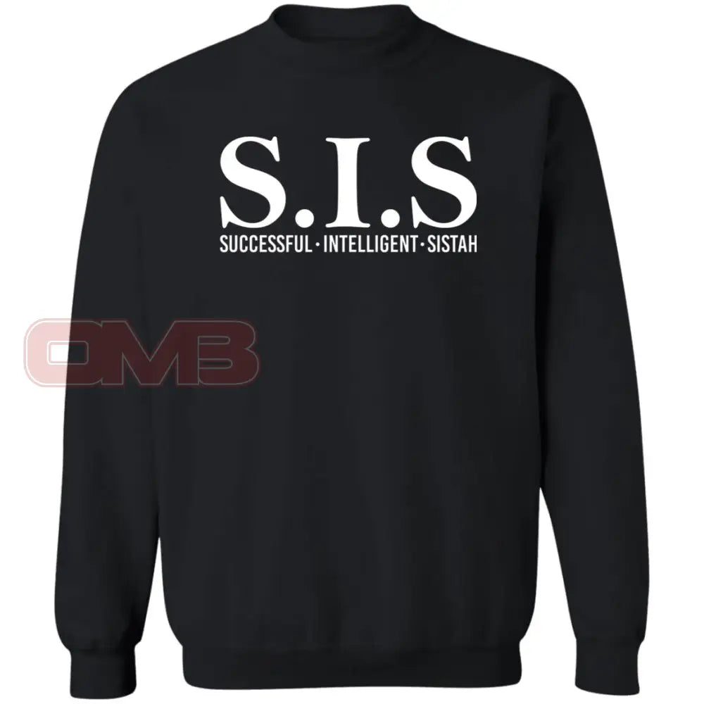 S.i.s. Successful Intelligent Sistah Sweatshirt Black / S Sweatshirts