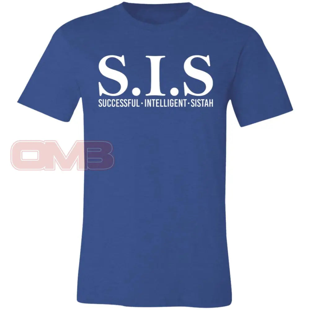 S.i.s - Sucessful Intelligent Sistah (Crew Or V-Neck) Crew Neck / Heather Royal X-Small Apparel