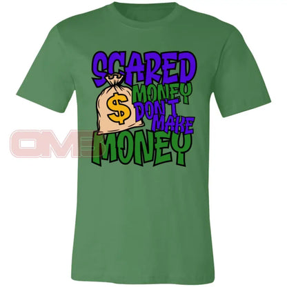 Scared Money Dont Make Leaf / X-Small T-Shirts