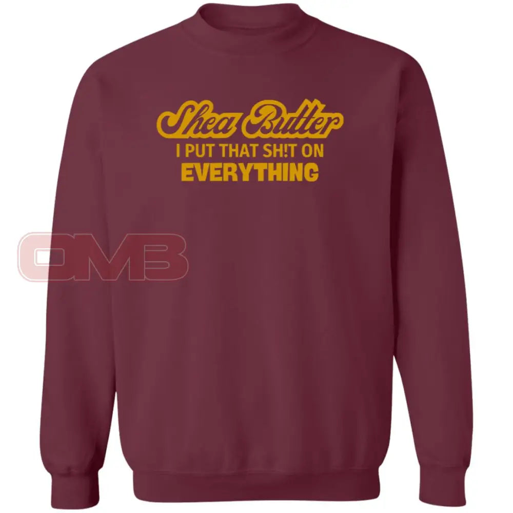 Shea Butter Sweatshirt Maroon / S Sweatshirts