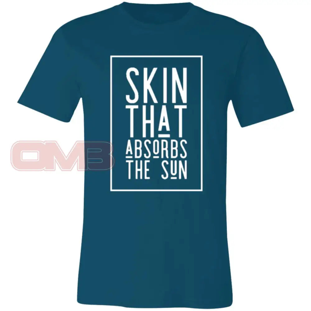 Skin That Absorbs The Sun Deep Teal / X-Small T-Shirts