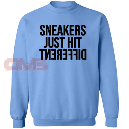 Sneakers Just Hit Different Carolina Blue / S Sweatshirts