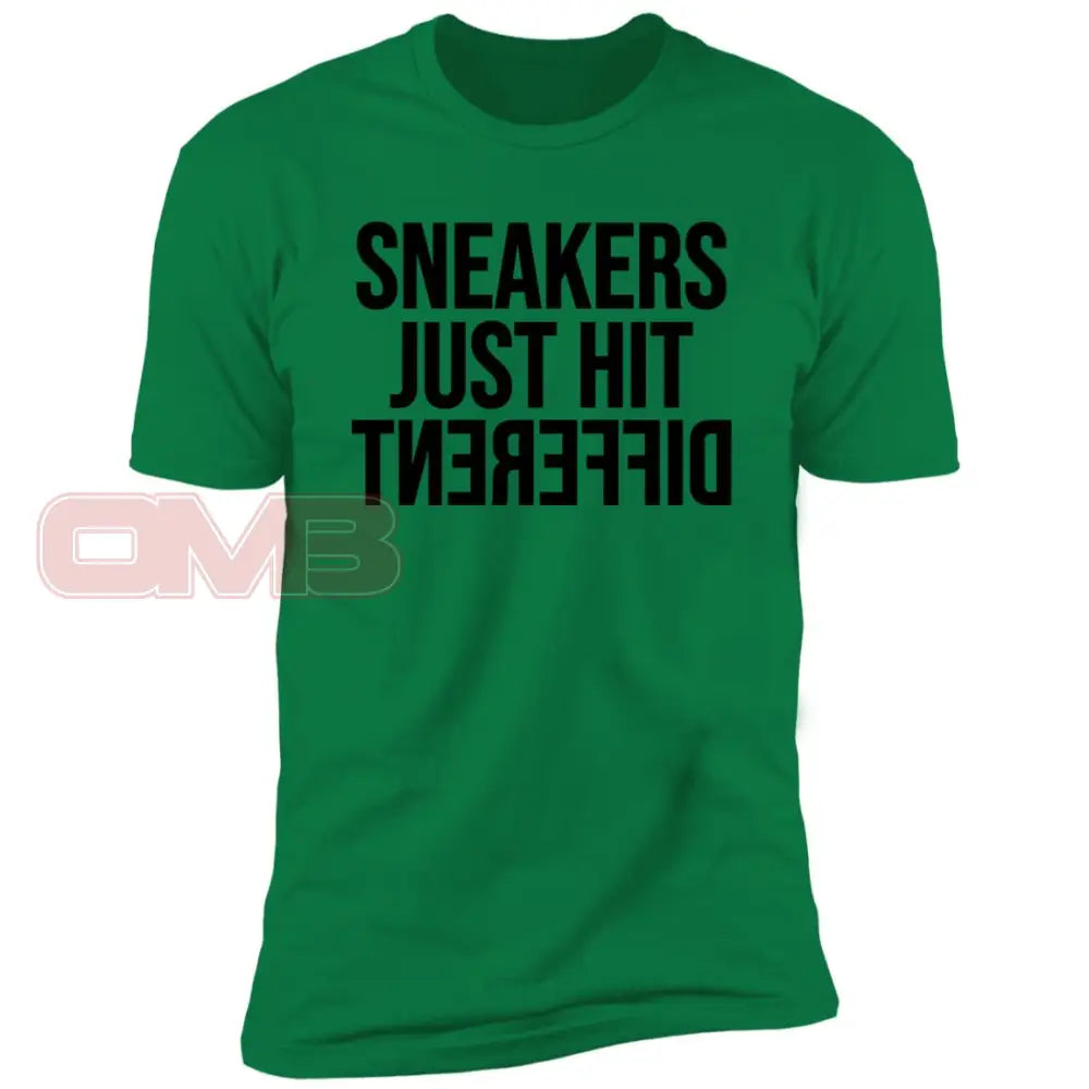 Sneakers Just Hit Different Kelly Green / X-Small T-Shirts