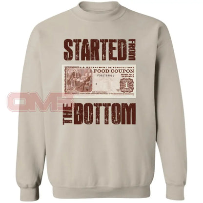 Started From The Bottom Sweatshirt Sand / S Sweatshirts