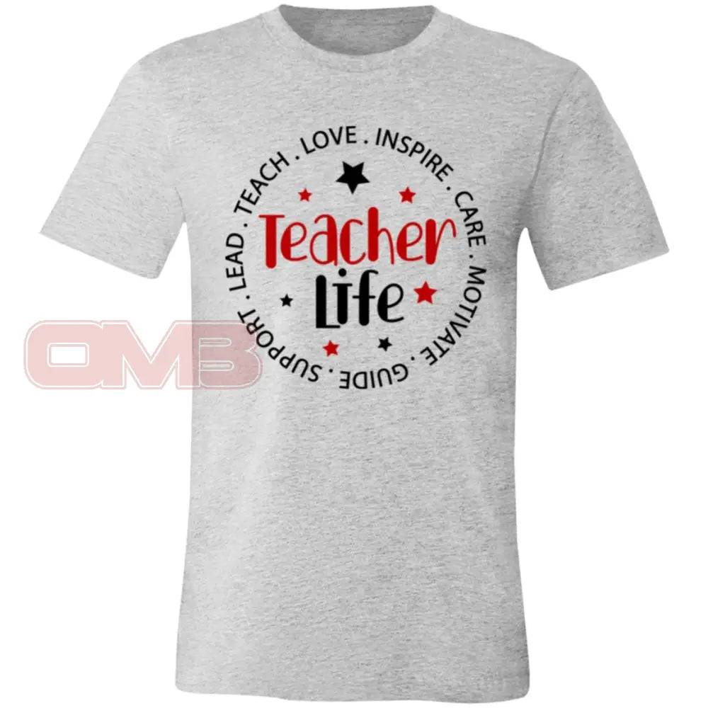 Teacher Life Tee Athletic Heather / X - Small T - Shirts