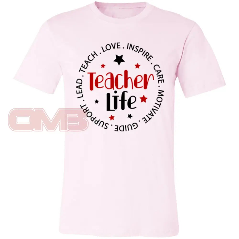 Teacher Life Tee Soft Pink / X - Small T - Shirts