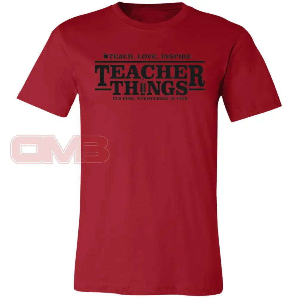 Teacher Things Tee Canvas Red / X - Small T - Shirts