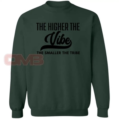 The Higher Vibe Sweatshirt Forest Green / S Sweatshirts