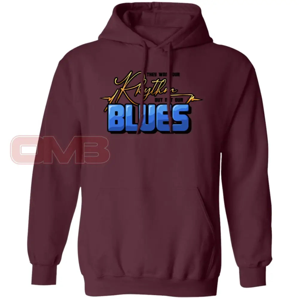 They Want Our Rhythm Hoodie Maroon / S Sweatshirts