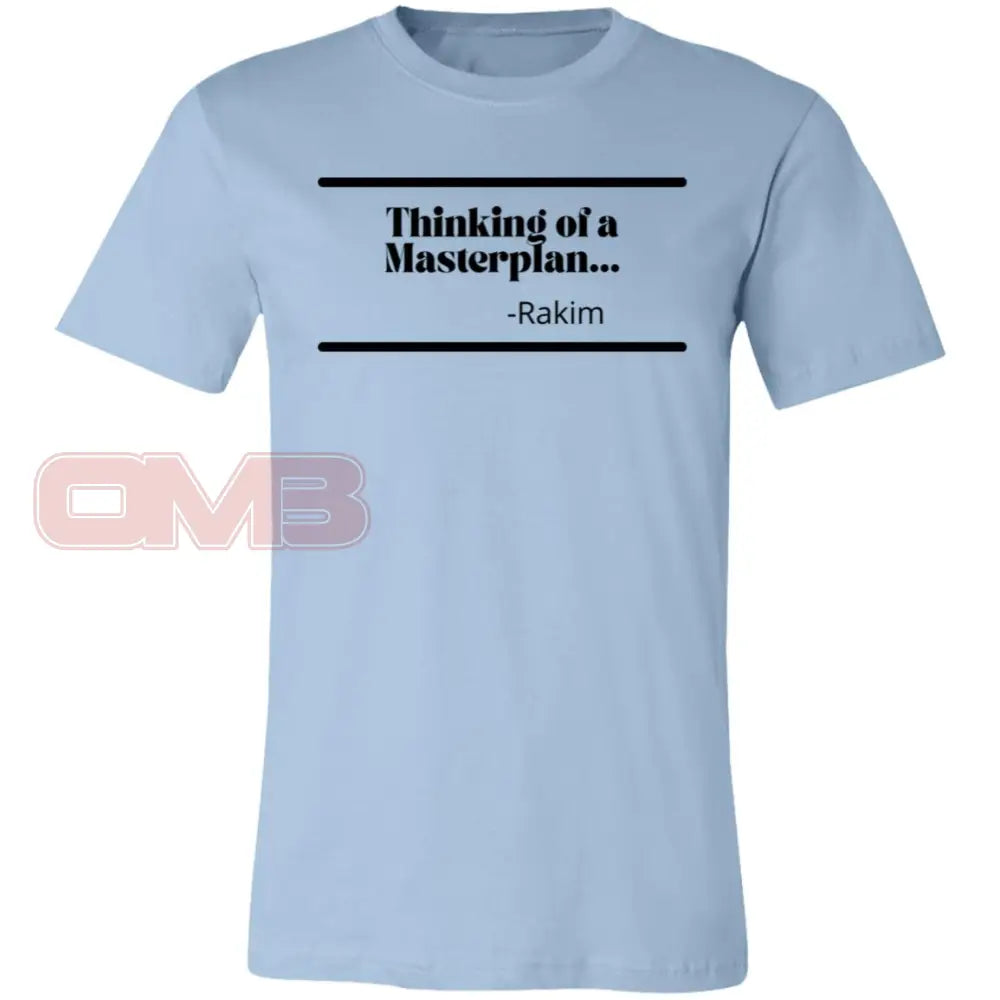 Thinking Of A Masterplan... Light Blue / X-Small T-Shirts