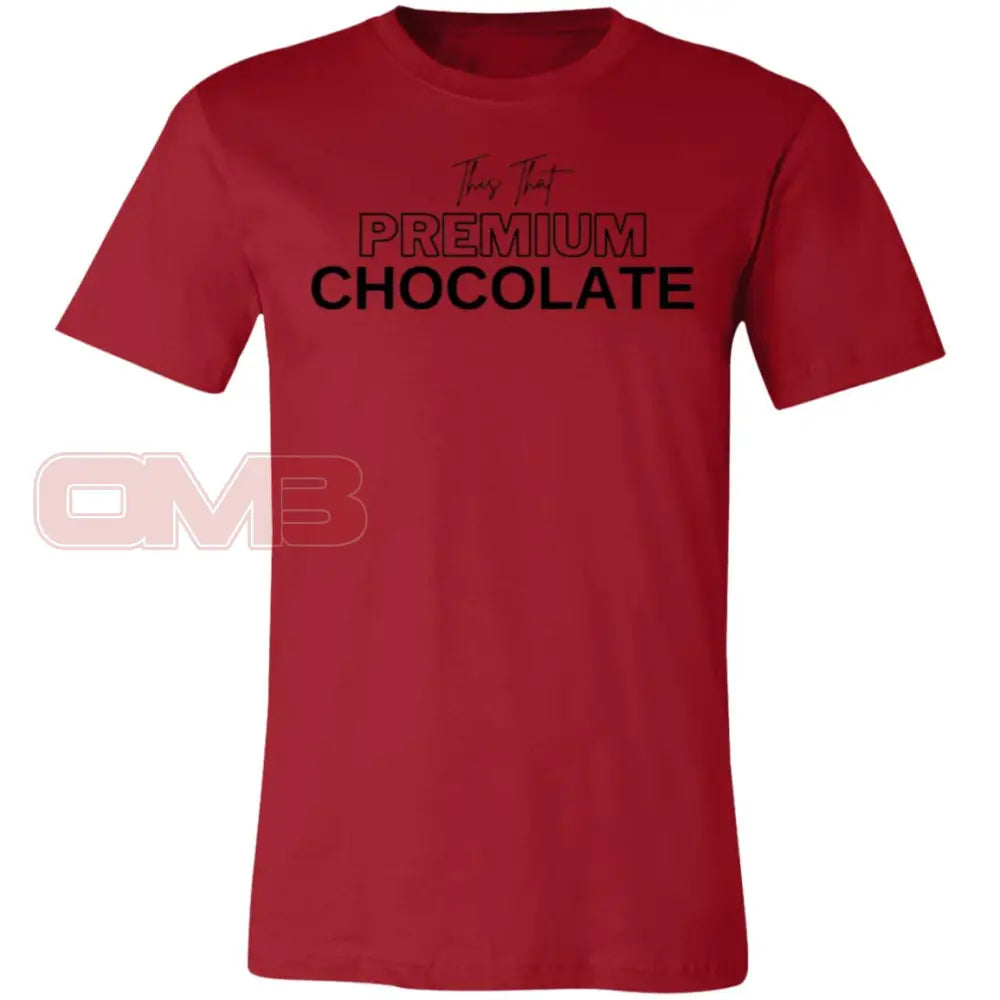 This That Premium Chocolate Tee Canvas Red / X - Small T - Shirts