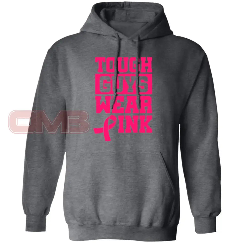 Tough Guys Wear Pink Hoodie Dark Heather / S Sweatshirts