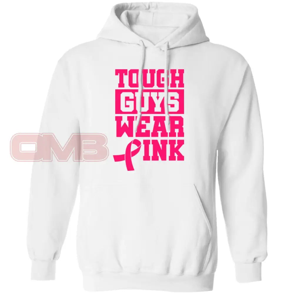 Tough Guys Wear Pink Hoodie White / S Sweatshirts