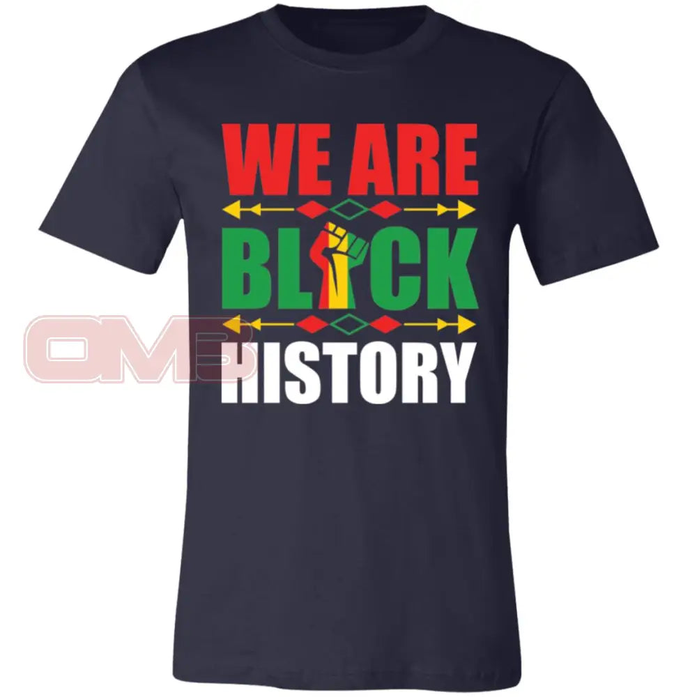 We Are Black History Navy / X-Small T-Shirts