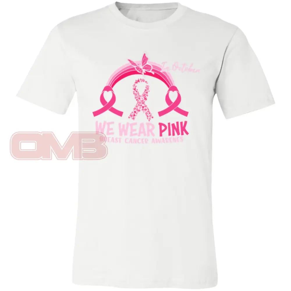 We Wear Pink - Breast Cancer Awareness White / X-Small T-Shirts