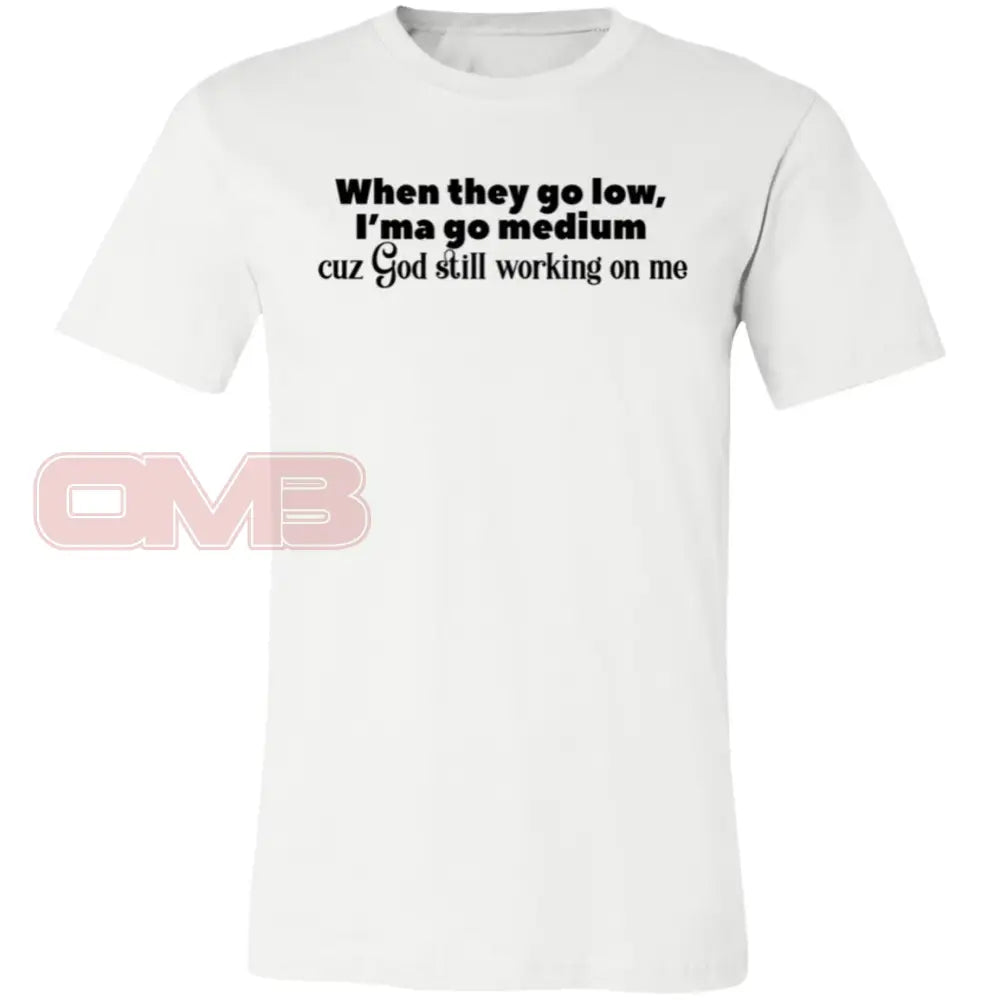 When They Go Low We Medium Tee White / X-Small T-Shirts