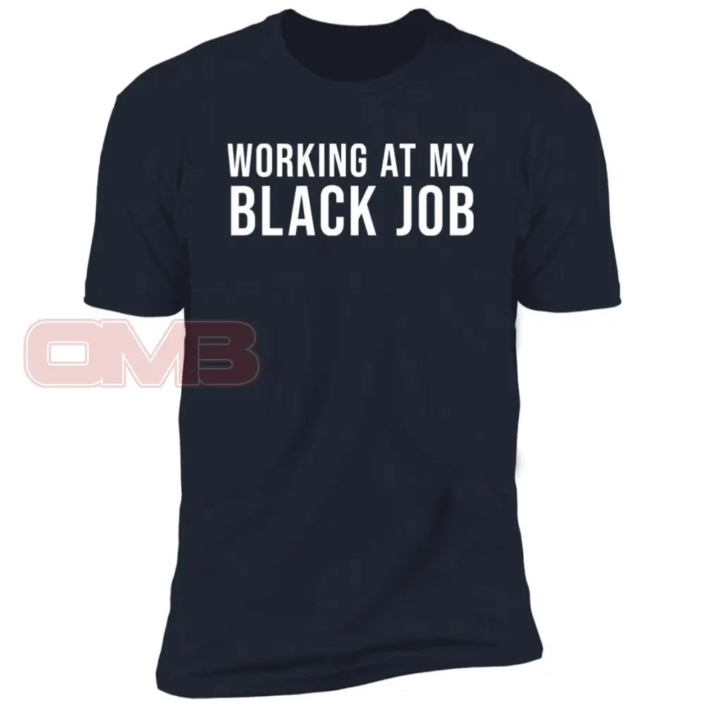 Working At My Black Job Tee Midnight Navy / X-Small T-Shirts