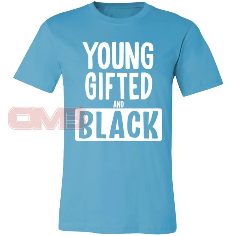 Young Gifted And Black Turquoise / X-Small T-Shirts